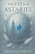 Cover: The Eyes of Astarial - Priscilla Smith