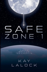 Abbildung von: Safe Zone One - Desert Dingo Publishing