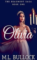 Cover: Olivia - M.L. Bullock