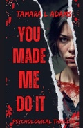 Cover: You Made Me Do It - Tamara Adams