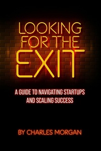 Enlarge image Cover: Looking For The Exit - BOOKBABY