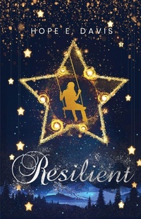 Enlarge image Cover: Resilient - Hope E. Davis