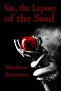 Cover: Sin, the Leprosy of the Soul - John Matthew Ministries