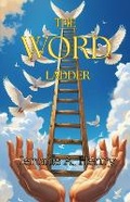 Cover: The Word Ladder - Veritas Ink and Press