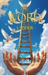 Enlarge image Cover: The Word Ladder - Veritas Ink and Press
