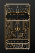 Cover: Secret Societies and Subversive Movements - NATAL PUBLISHING, LLC