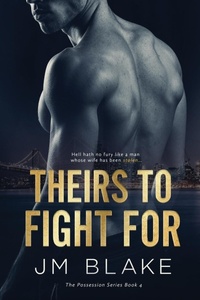 Enlarge image Cover: Theirs To Fight For - JM Blake