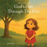 Abbildung von: God's Plan Through the Pain - Amazon Self Publication