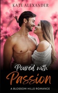 Cover: Poured With Passion - Kate Alexander