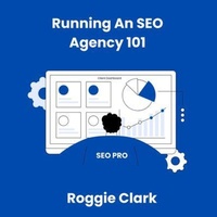Abbildung von: Running An SEO Agency 101 - Bounce Rank
