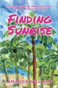 Cover: Finding Sunrise - Palmetto Publishing