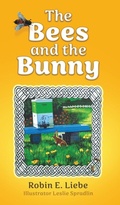 Cover: The Bees and the Bunny - Xulon Press