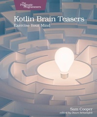 Abbildung von: Kotlin Brain Teasers - The Pragmatic Programmers