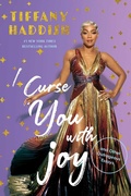 Cover: I Curse You With Joy - Diversion Books
