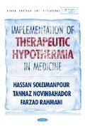 Cover: Implementation of Therapeutic Hypothermia in Medicine - Nova Medicine and Health
