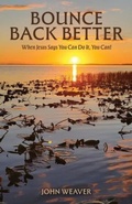 Cover: Bounce Back Better - Trilogy Christian Publishing
