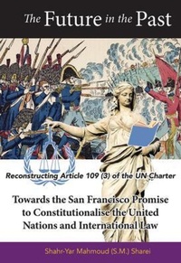 Abbildung von: The Future in the Past - Center for United Nations Constitutional Research, Brussels
