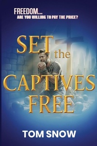 Enlarge image Cover: Set the Captives Free - Just to Be Clear Teaching Series
