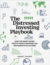 Abbildung von: The Distressed Investing Playbook - Sarachek Publishing Inc.