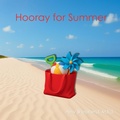Cover: Hooray for Summer - Little Dandelion Press