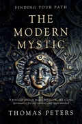 Cover: The Modern Mystic - Thomas Peters