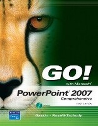 Abbildung von: GO! with PowerPoint 2007 Comprehensive - Pearson