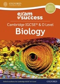 Cover: Cambridge IGCSE & O Level Biology: Exam Success - OUP Oxford