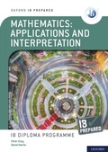 Cover: IB Prepared: Mathematics applications and interpretations ebook - OUP Oxford