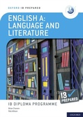 Cover: IB Prepared: English A Language and Literature - OUP Oxford