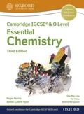 Cover: Cambridge IGCSEA(R) & O Level Essential Chemistry: Student Book Third Edition - OUP Oxford