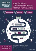 Cover: Aqa Gcse Combined Science Foundation Revision and Exam Practice Sb - OUP Oxford