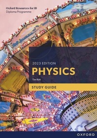 Enlarge image Cover: Oxford Resources for IB DP Physics: Study Guide - OUP Oxford