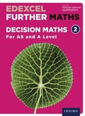 Cover: Edexcel Further Maths: Decision Maths 2 For AS and A Level - OUP Oxford