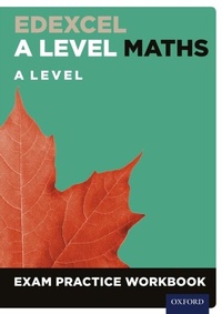 Enlarge image Cover: Edexcel A Level Maths Year 2: A Level Exam Practice Workbook - OUP Oxford