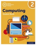 Cover: Oxford International Primary Computing: Student Book 2: Oxford International Primary Computing: Student Book 2 - OUP Oxford