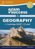Cover: Exam Success in Geography for Cambridge IGCSE & O Level - OUP Oxford