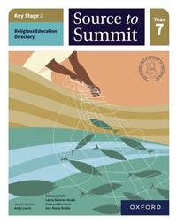 Enlarge image Cover: Key Stage 3 Religious Education Curriculum Directory: Source to Summit Year 7 ebook - OUP Oxford
