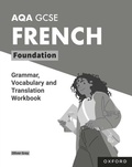 Cover: AQA GCSE French Foundation: AQA GCSE French Foundation Student Book ebook edition - OUP Oxford