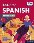 Cover: AQA GCSE Spanish Foundation: AQA GCSE Spanish Foundation Student Book ebook edition - OUP Oxford