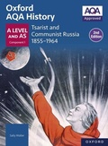 Cover: Oxford AQA History for A Level: Tsarist and Communist Russia 1855-1964 eBook Second Edition - OUP Oxford