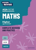 Cover: Oxford Revise: AQA GCSE Maths Higher - OUP Oxford