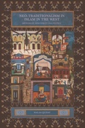 Cover: Neo-traditionalism in Islam in the West - Edinburgh University Press