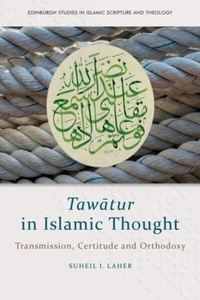 Bild: Tawatur in Islamic Thought - Edinburgh University Press