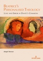 Cover: Beatrice's Personalised Theology - Peter Lang Verlag