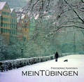 Cover: Mein T&uuml;bingen - Muldenkuschler
