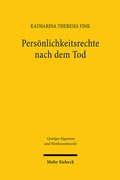 Bild: Persönlichkeitsrechte nach dem Tod - Mohr Siebeck