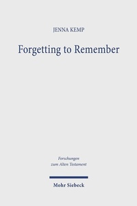 Abbildung von: Forgetting to Remember - Mohr Siebeck