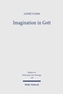 Cover: Imagination in Gott - Mohr Siebeck