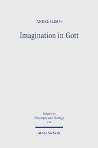Abbildung von: Imagination in Gott - Mohr Siebeck