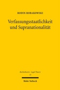 Cover: Verfassungsstaatlichkeit und Supranationalit&auml;t - Mohr Siebeck